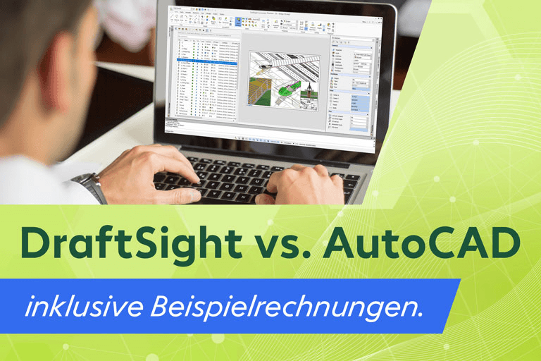 Beispielrechnung zur Lizenzierung von DraftSight im Vergleich zu AutoCAD